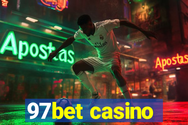 97bet casino